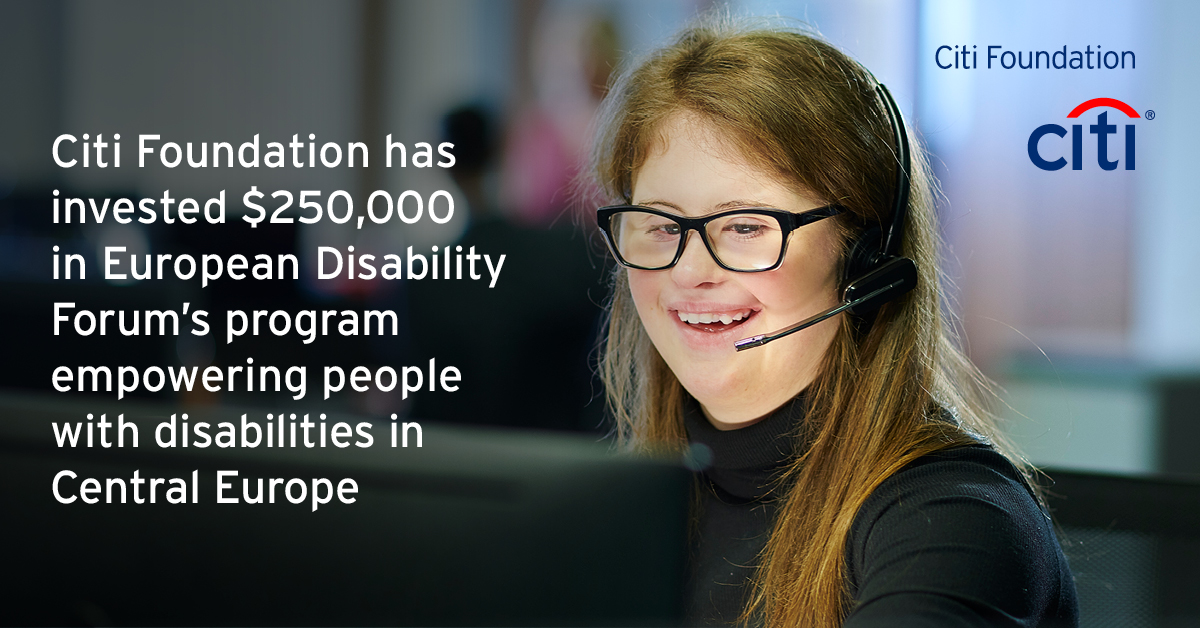 Фондация Citi подкрепя правата на хората с увреждания в Централна Европа
